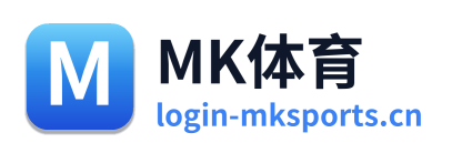 MK体育